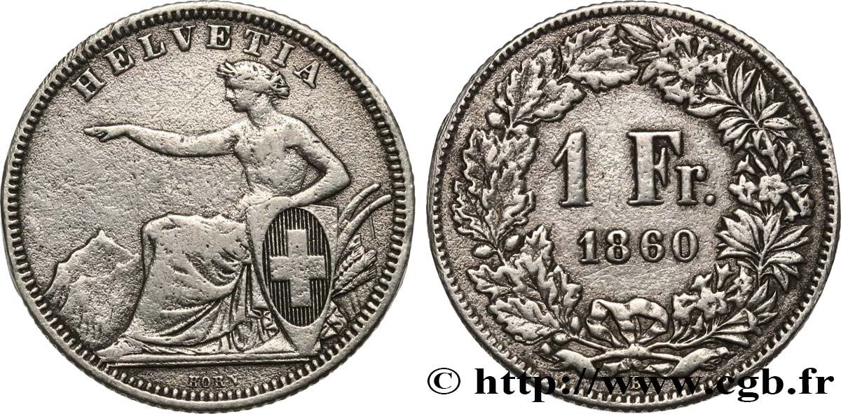 SUISSE 1 Franc Helvetia assise 1860 Berne TB+ 
