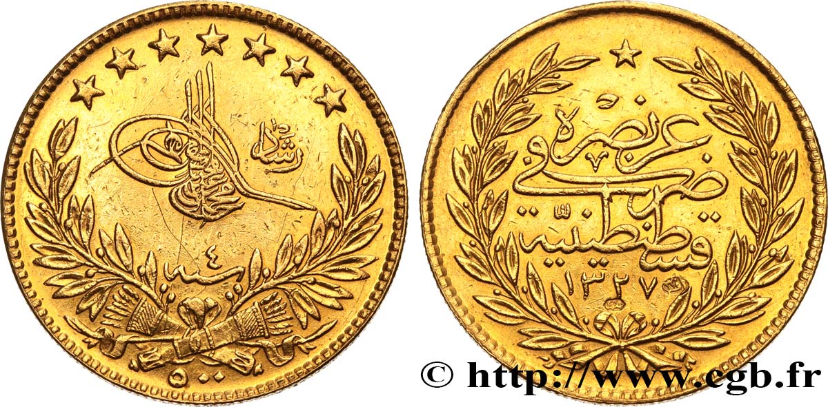 TURQUIE 500 Kurush (Piastres) Mehmet V AH1327 an 4 (1912) Constantinople TTB+ 