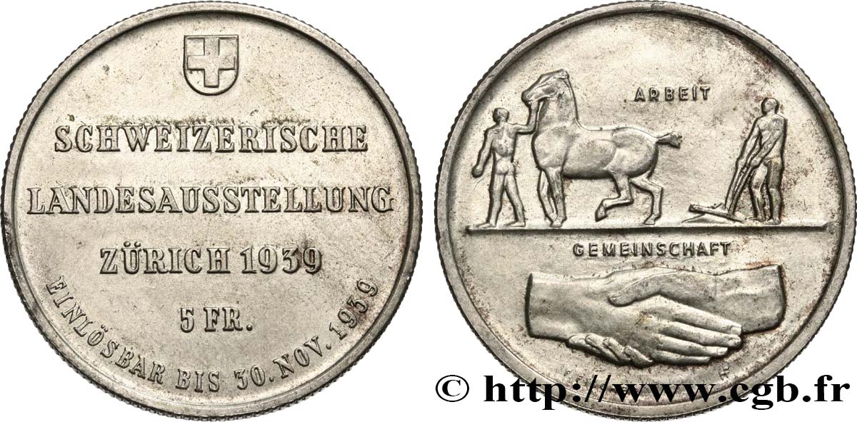 SVIZZERA  5 Francs Exposition de Zurich 1939 Huguenin - Le Locle SPL 