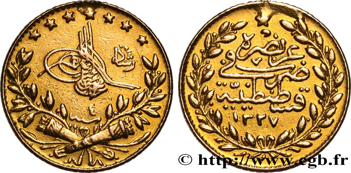 TURKEY 25 Kurush en or Sultan Mohammed V Resat AH 1327 An 4 (1912) Constantinople XF 