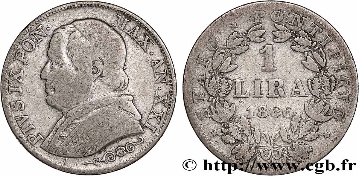 VATICANO E STATO PONTIFICIO 1 Lira Pie IX type grand buste an XXI 1866 Rome MB 