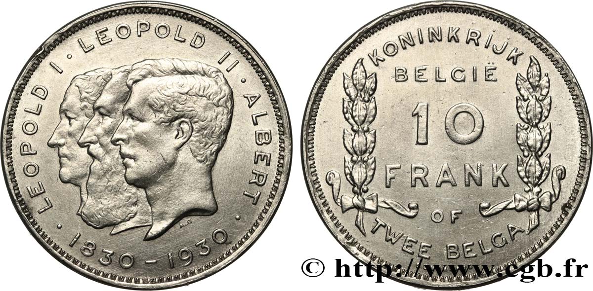 BELGIQUE 10 Frank (Francs) - 2 Belga Centenaire de l’Indépendance - légende Flamande 1930  SUP 