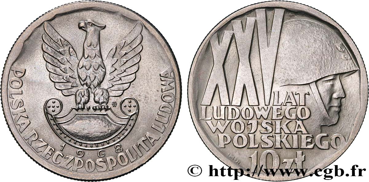 POLOGNE 10 Zlotych aigle 25e anniversaire de la fondation de l’armée populaire 1968 Varsovie SPL 