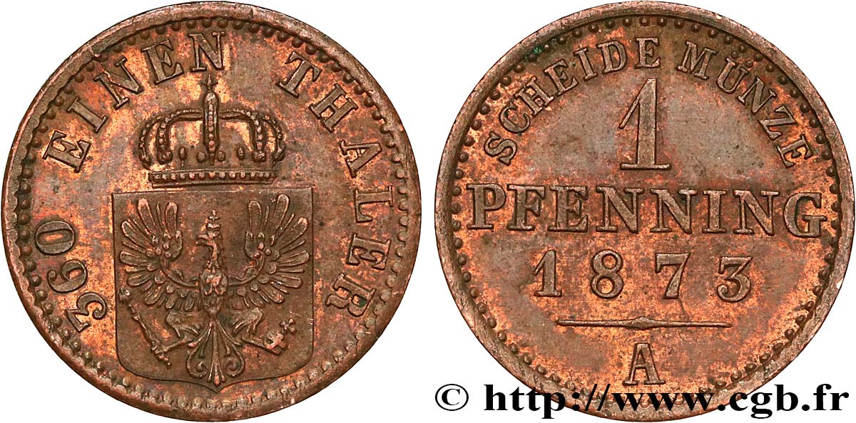 ALEMANIA - PRUSIA 1 Pfenninge Royaume de Prusse 1873 Berlin - A EBC 