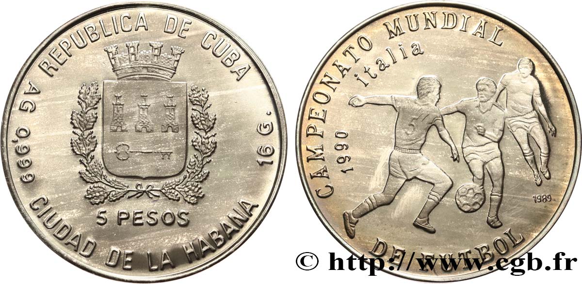 CUBA 5 Pesos Coupe du Monde de football Italie 1990 1989 La Havane SPL 