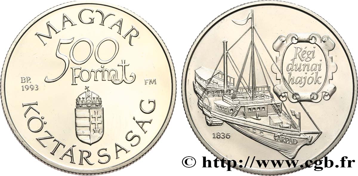 UNGHERIA 500 Forint Proof Ancien navire Árpád 1993 Budapest MS 
