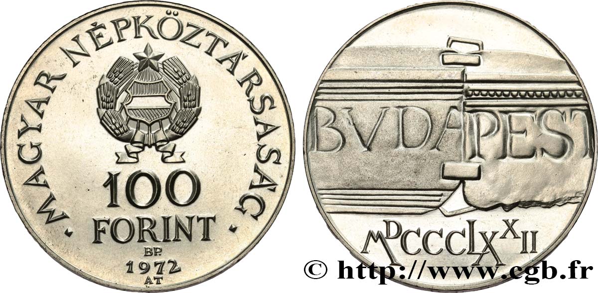 UNGARN 100 Forint 100e anniversaire de la réunion de Buda et de Pest 1972 Budapest fST 