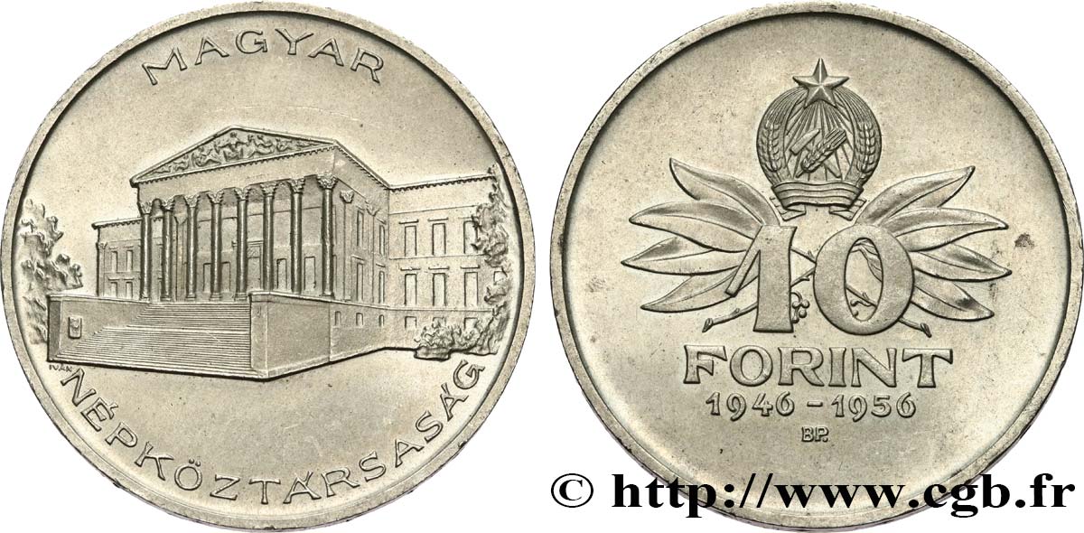 UNGHERIA 10 Forint 10e anniversaire du Forint 1956 Budapest MS 