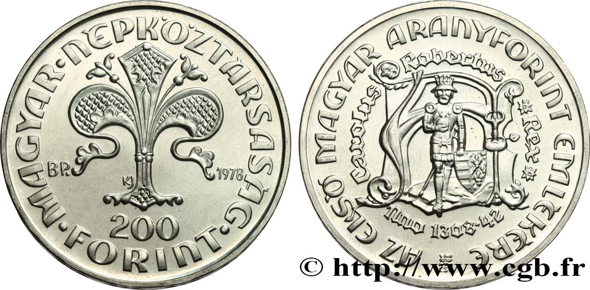 HUNGARY 200 Forint Premier Florin d’or hongrois 1978  MS 