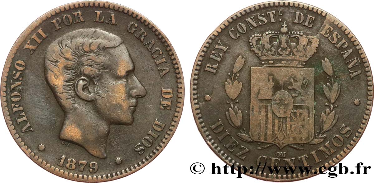 ESPAGNE 10 Centimos Alphonse XII 1879 Oeschger Mesdach & CO TB+ 