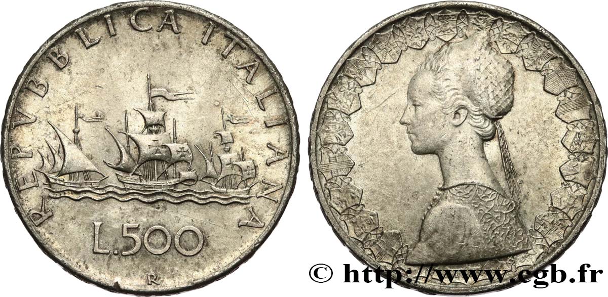 ITALY 500 Lire “caravelles” 1958 Rome AU 