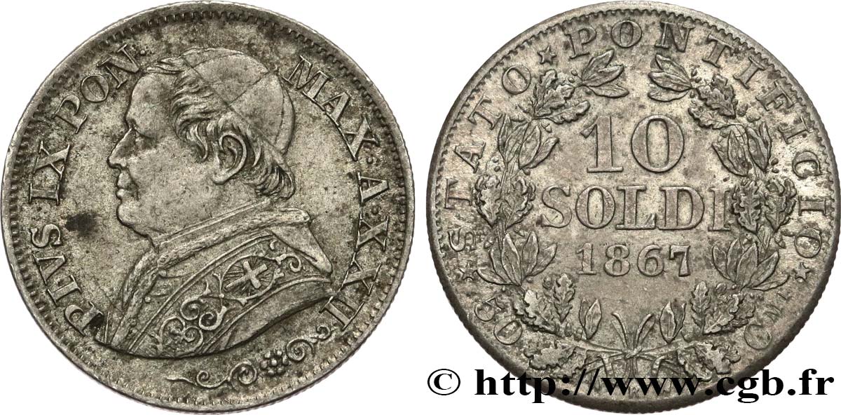 VATICAN ET ÉTATS PONTIFICAUX 10 Soldi Pie IX an XXII 1867 Rome TTB 