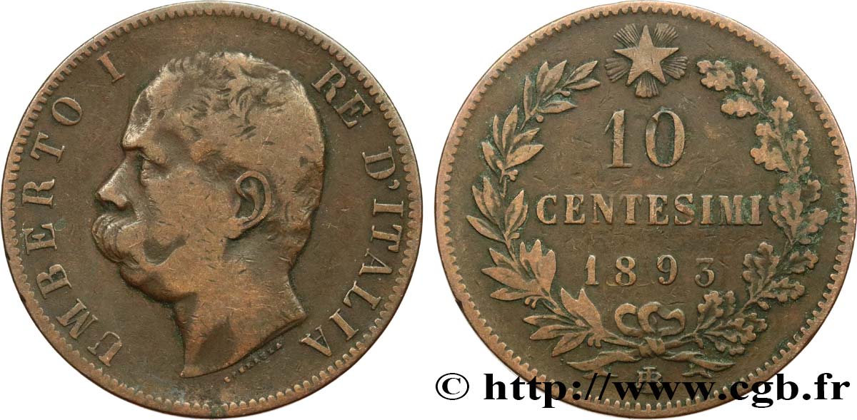 ITALIE 10 Centesimi Humbert Ier 1893 Birmingham B+ 