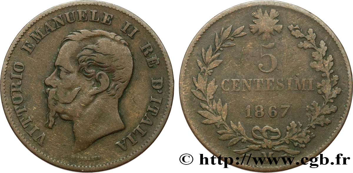 ITALIE 5 Centesimi Victor Emmanuel II 1867 Milan TB 