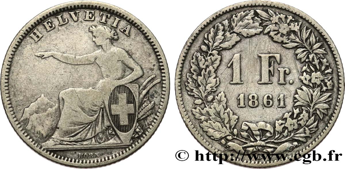SCHWEIZ 1 Franc Helvetia assise 1861 Berne S/fSS 