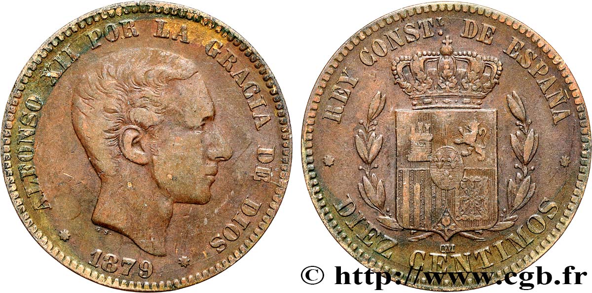 ESPAGNE 10 Centimos Alphonse XII 1879 Oeschger Mesdach & CO TB+ 