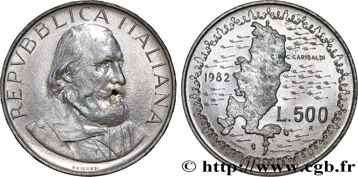 ITALIE 500 Lire centenaire de la mort de Guiseppe Garibaldi 1982 Rome TTB+/SUP 