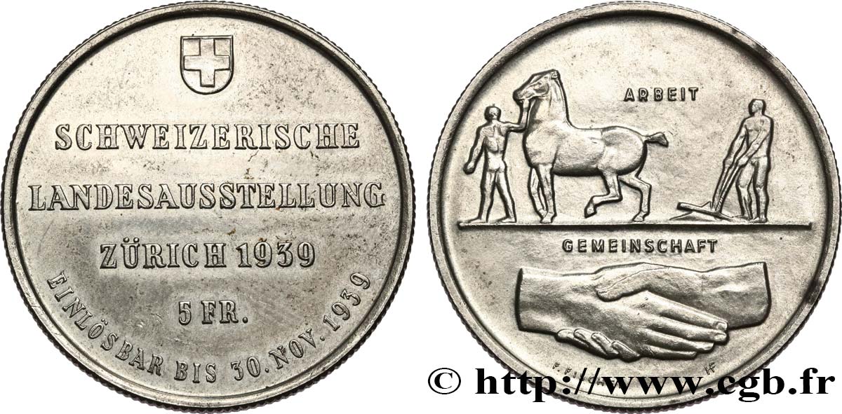 SUISSE 5 Francs Exposition de Zurich 1939 Huguenin - Le Locle SUP 
