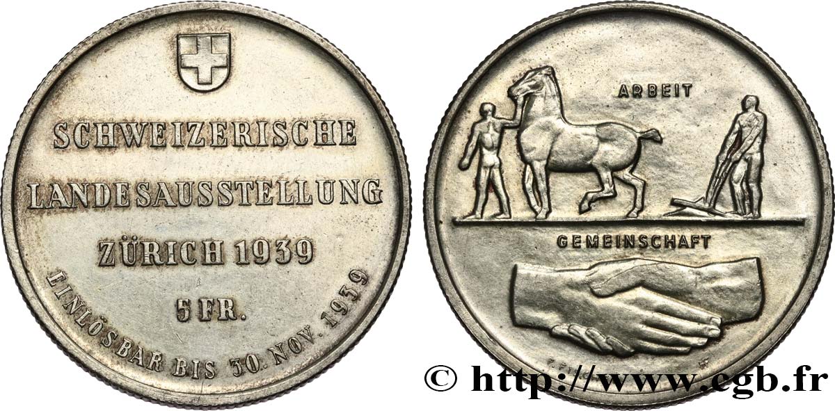 SVIZZERA  5 Francs Exposition de Zurich 1939 Huguenin - Le Locle SPL 