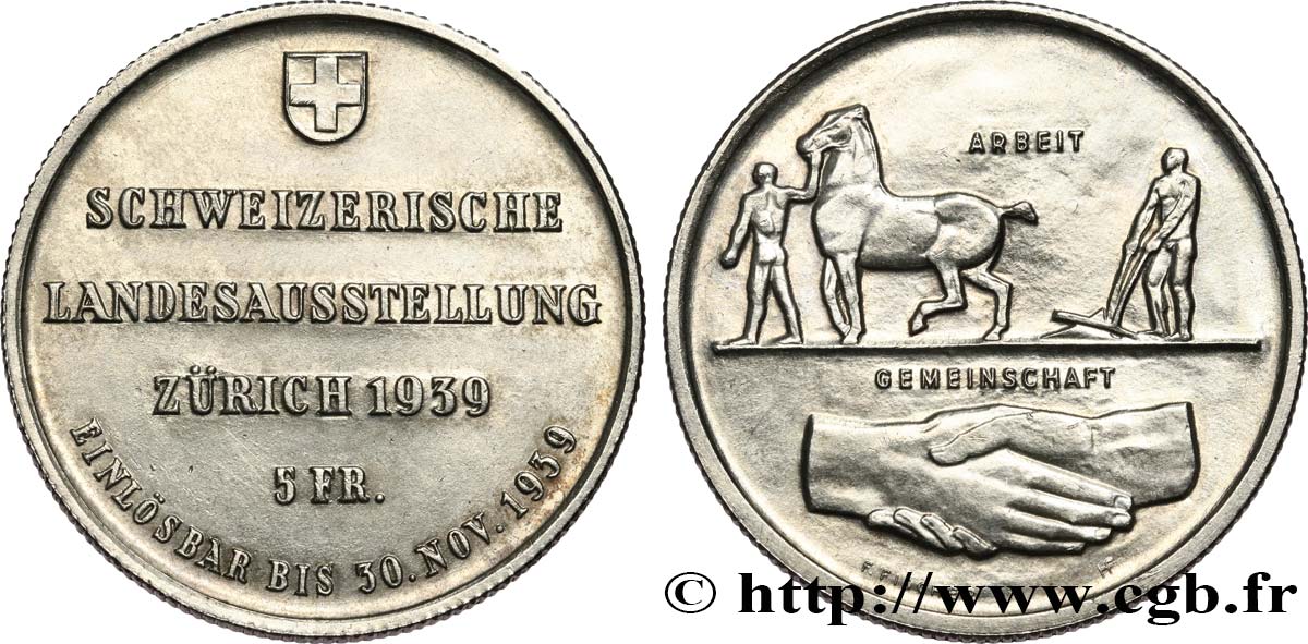 SCHWEIZ 5 Francs Exposition de Zurich 1939 Huguenin - Le Locle VZ 