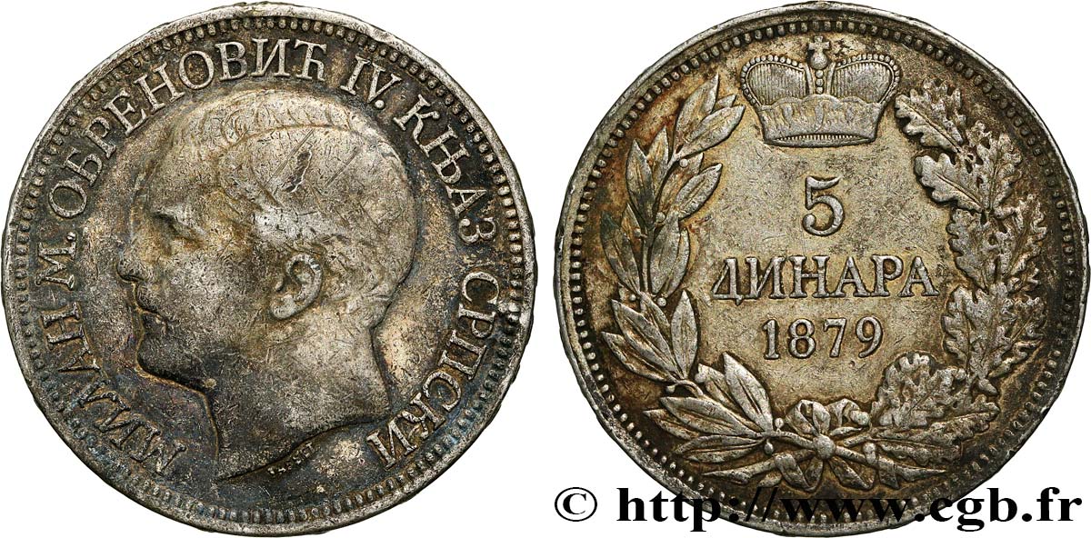 SERBIA 5 Dinara Milan Obrenovich IV 1879 Paris q.BB 