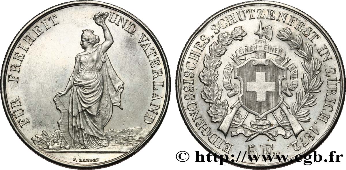 SWITZERLAND - HELVETIC CONFEDERATION 5 Franken, concours de tir de Zurich 1872  EBC 