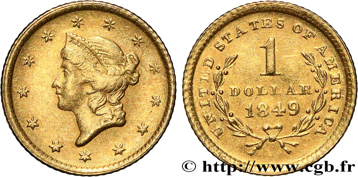 UNITED STATES OF AMERICA 1 Dollar Or  Liberty head , 1er type 1849 Philadelphie AU 