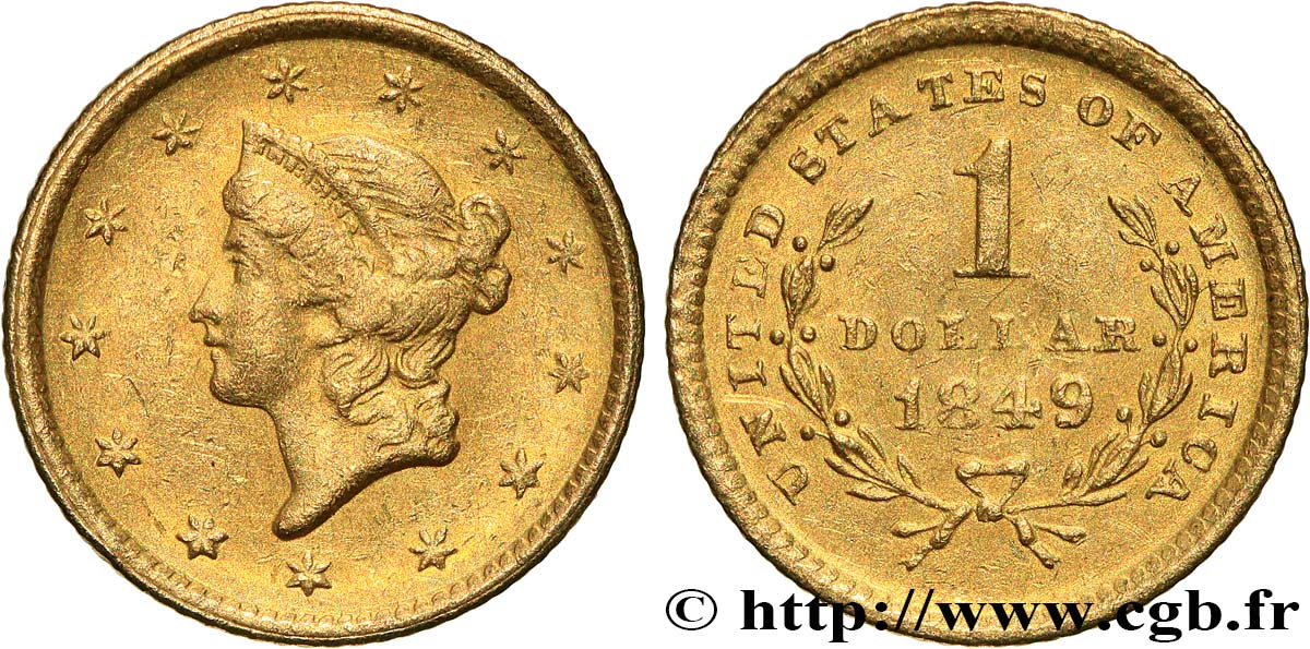 UNITED STATES OF AMERICA 1 Dollar Or  Liberty head , 1er type 1849 Philadelphie AU 