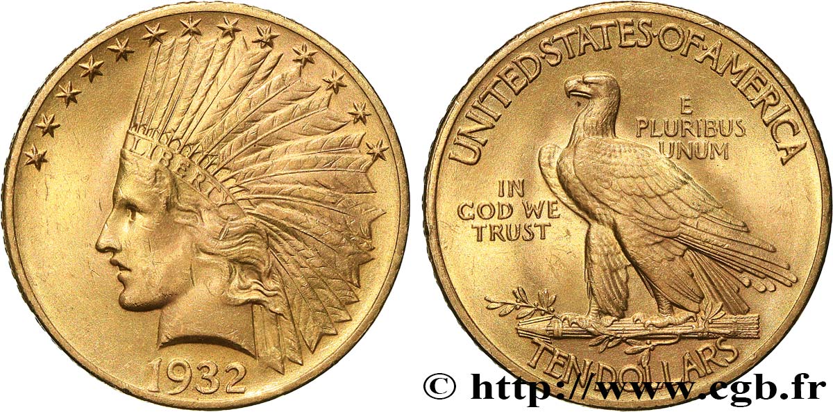 INVESTMENT GOLD 10 Dollars or  Indian Head , 2e type 1932 Philadelphie fVZ 