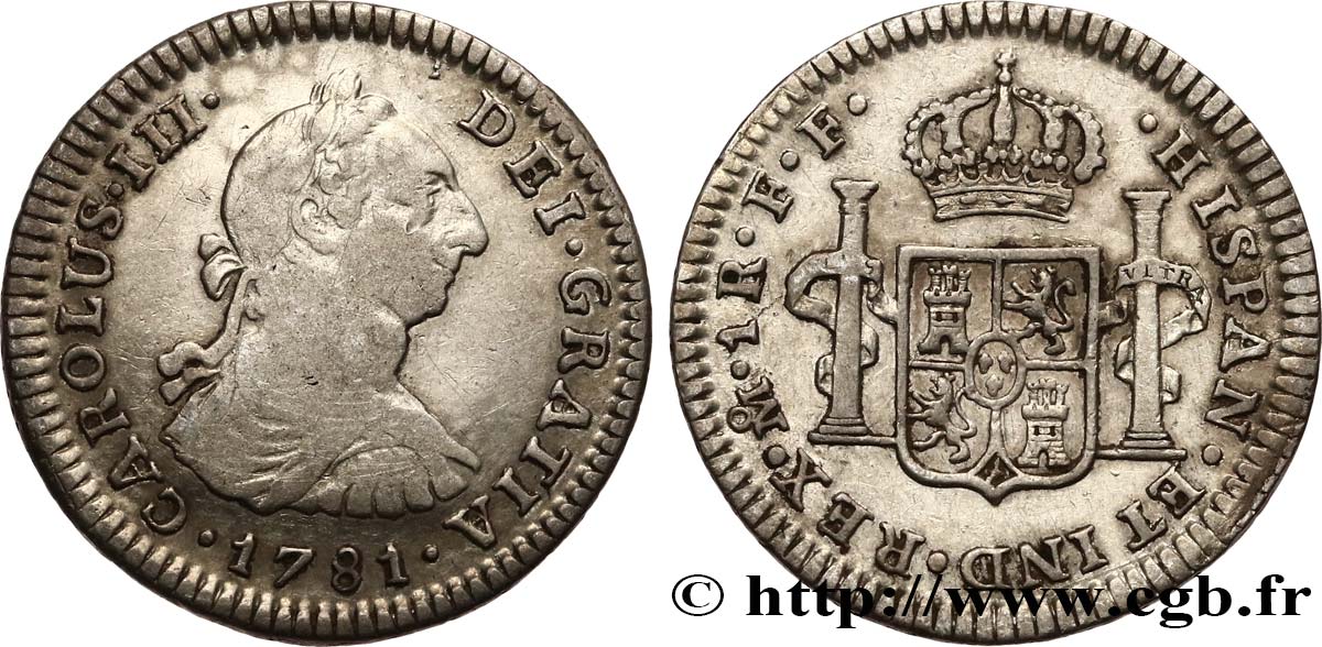 MEXIQUE 1 Real Charles III 1781 Mexico TB+/TTB 