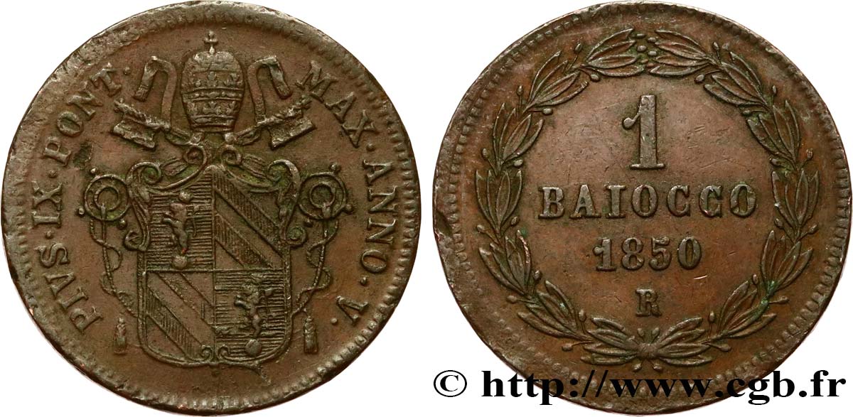 VATICAN ET ÉTATS PONTIFICAUX 1 Baiocco Pie IX an V 1850 Rome TTB+ 