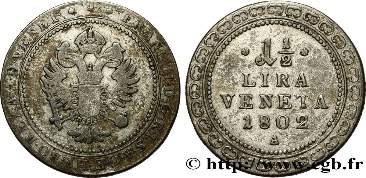 ITALIE - VENISE 1 1/2 Lira frappe au nom de François II 1802 Vienne TB+ 