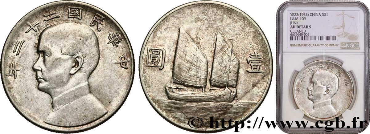 CHINE - RÉPUBLIQUE DE CHINE 1 Dollar Sun Yat-Sen an 22 1933  EBC NGC