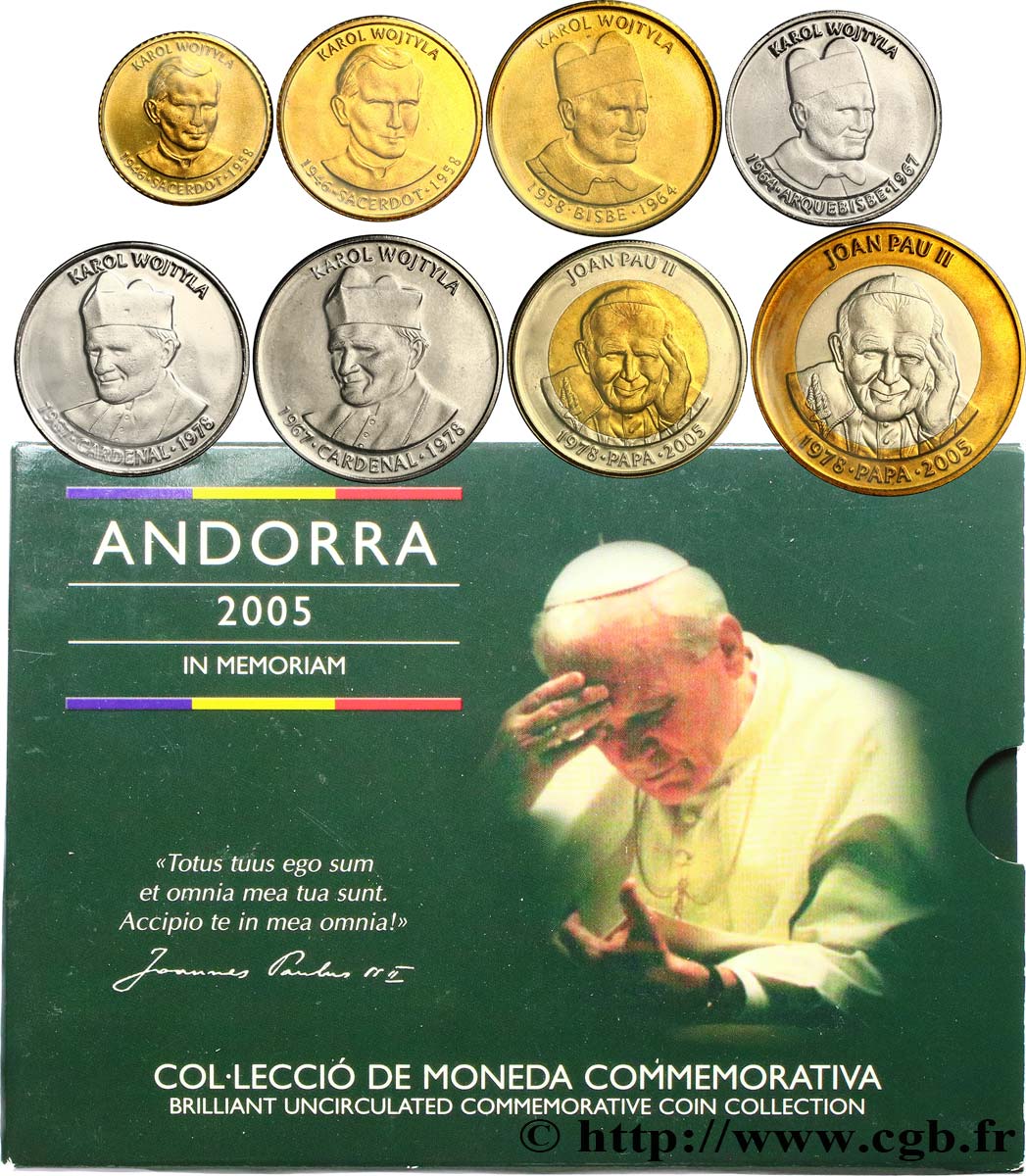 ANDORRE (PRINCIPAUTÉ) SÉRIE Diner BRILLANT UNIVERSEL - Série commémorative en l’honneur du pape Jean-Paul II 2005  BU 