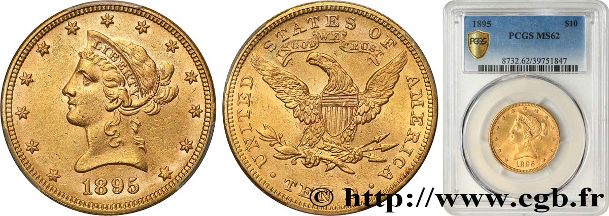 ÉTATS-UNIS D AMÉRIQUE 10 Dollars  Liberty  1895 Philadelphie VZ62 PCGS