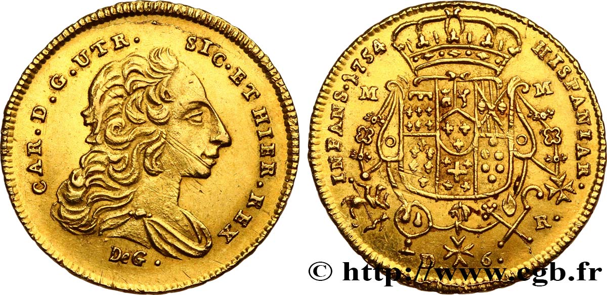 ITALY - KINGDOM OF NAPLES - CHARLES OF BOURBON 6 Ducats 1754 Naples AU 