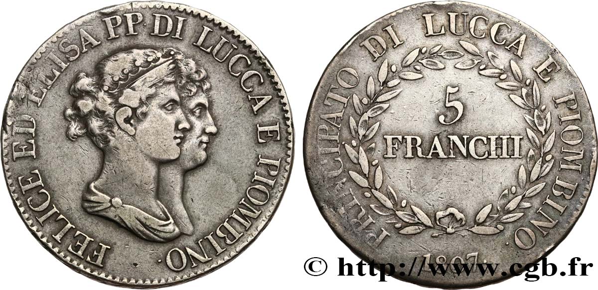 ITALIE - PRINCIPAUTÉ DE LUCQUES ET PIOMBINO - FÉLIX BACCIOCHI et ÉLISA BONAPARTE 5 Franchi 1807 Florence TTB 