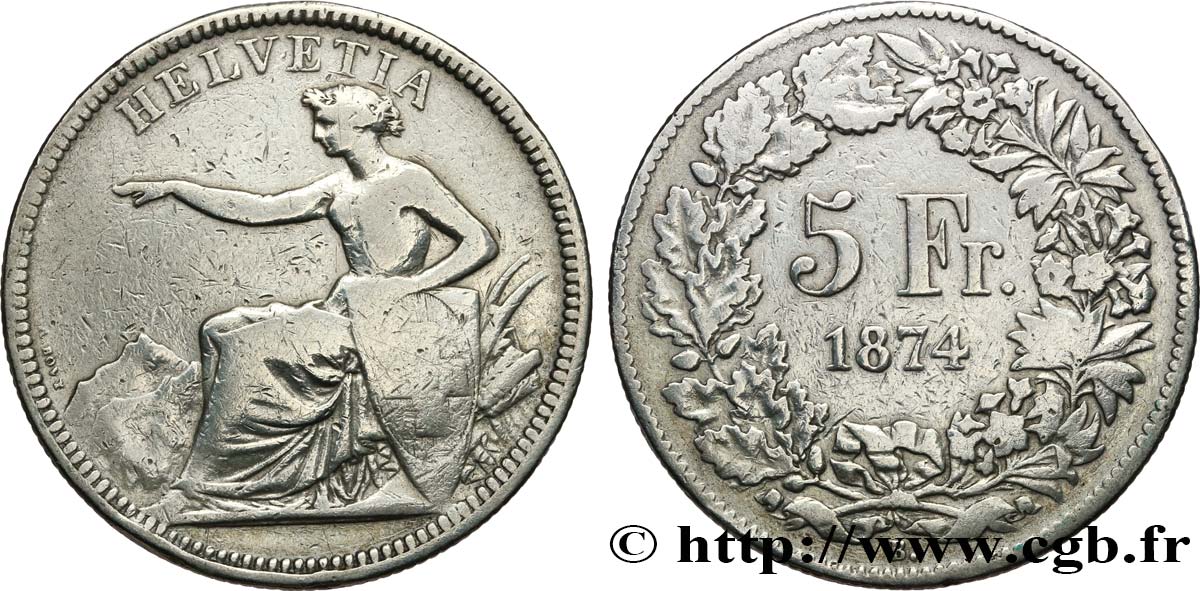 SVIZZERA  5 Francs Helvetia assise 1874 Bruxelles MB 