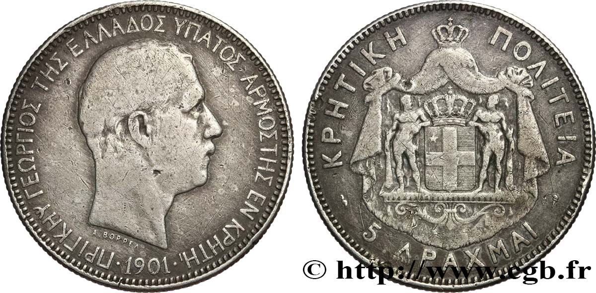 PRINCIPAUTÉ DE CRÈTE - GEORGES Ier DE GRÈCE 5 Drachmes 1901 Paris BC 