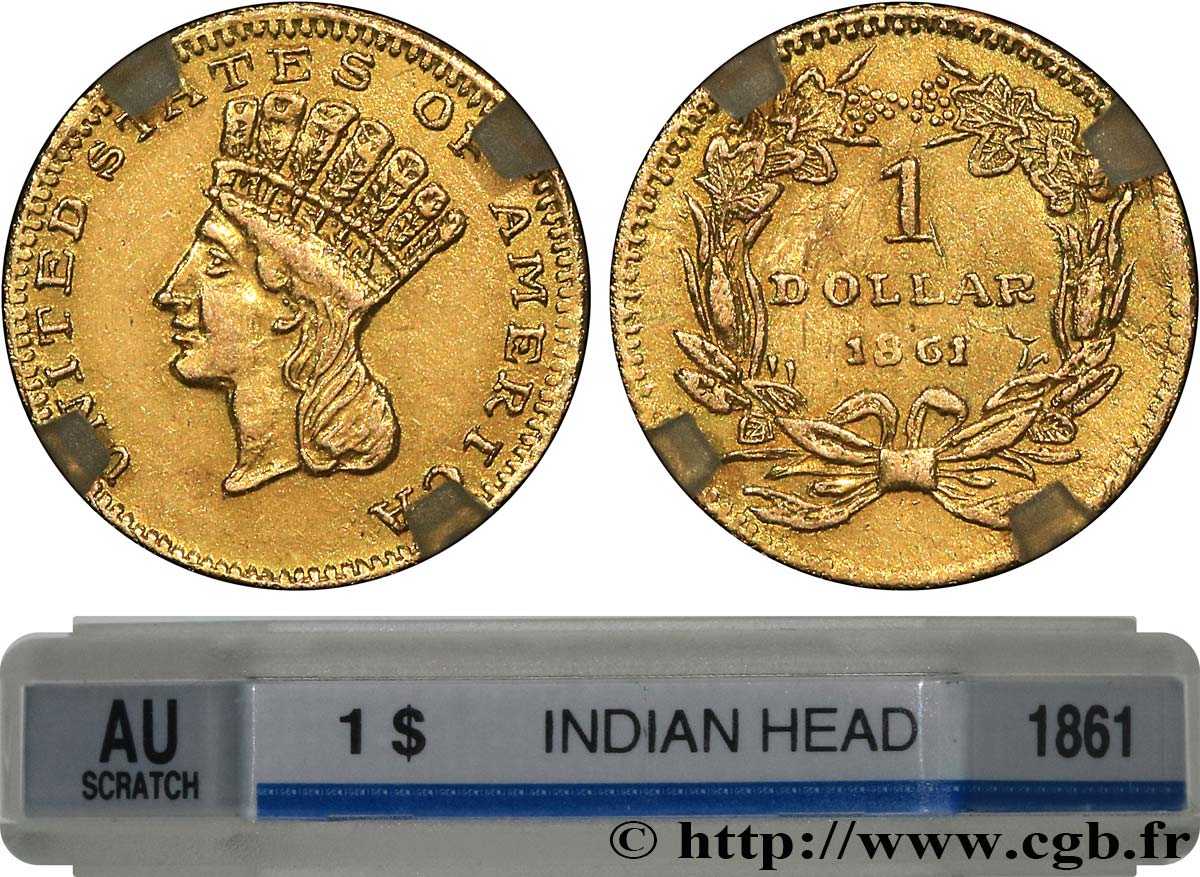 UNITED STATES OF AMERICA 1 Dollar”Indian Princess”, tête large 1861 Philadelphie AU GENI