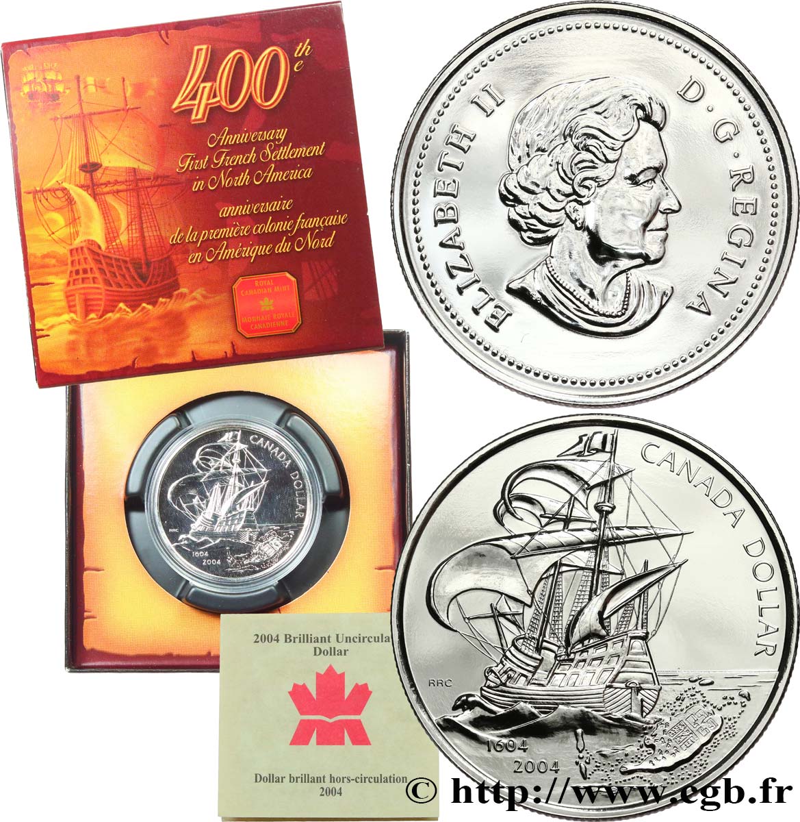 CANADA 1 Dollar Elisabeth II  Commémoration du premier comptoir français 2004  BU 