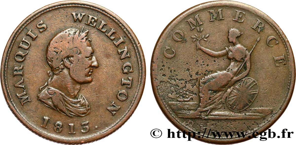 BRITISH TOKENS OR JETTONS 1/2 Penny - Marquis Wellington 1813  VF 
