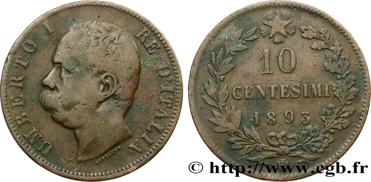 ITALIA 10 Centesimi Humbert Ier 1893 Birmingham BC 