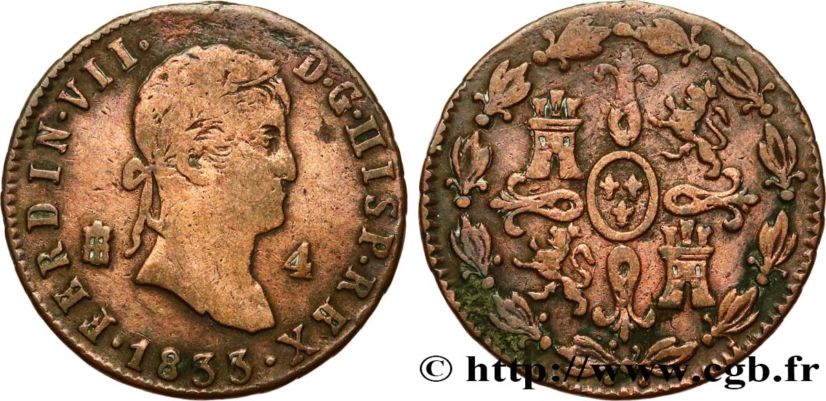 ESPAGNE 4 Maravedis Ferdinand VII 1833 Ségovie TB+ 