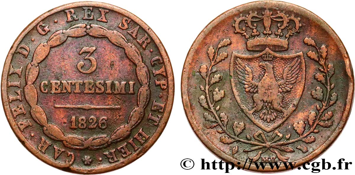 ITALIA - REGNO DE SARDINIA 3 Centesimi Royaume de Sardaigne type au “L” 1826 Turin MB 