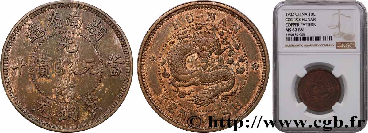 CHINE 10 Cash Hunan 1902  SUP62 NGC