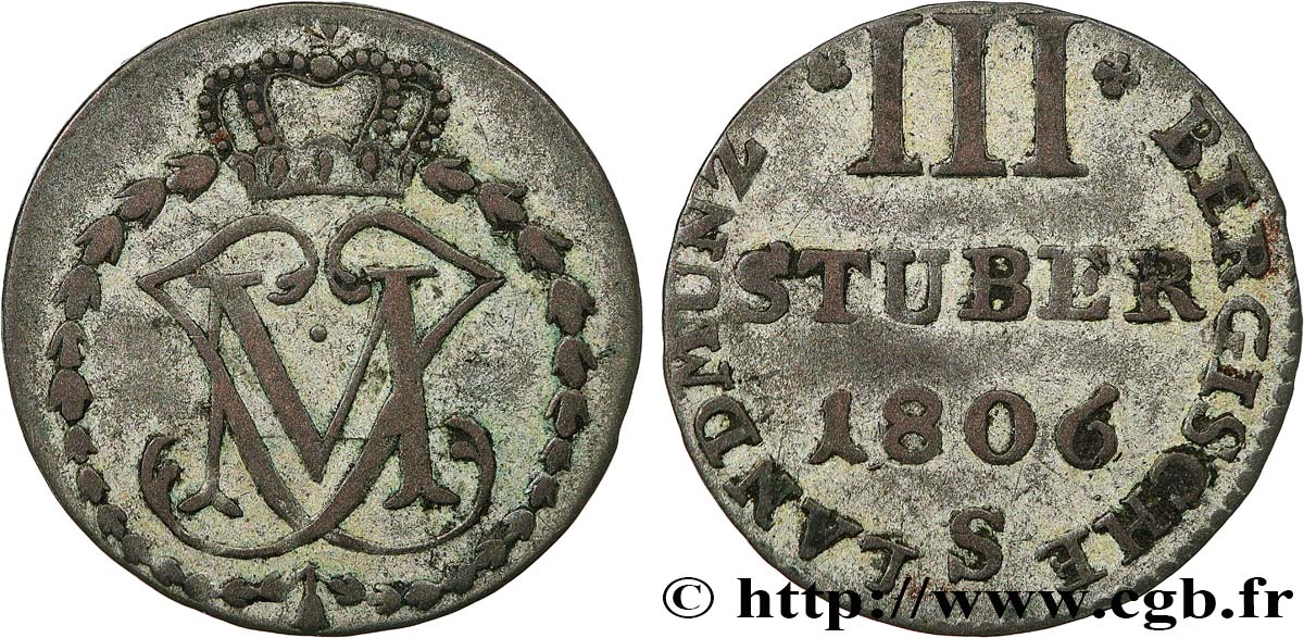 ALLEMAGNE - BERG 3 Stuber monogramme de Maximilien IV Joseph 1806 Düsseldorf TTB 