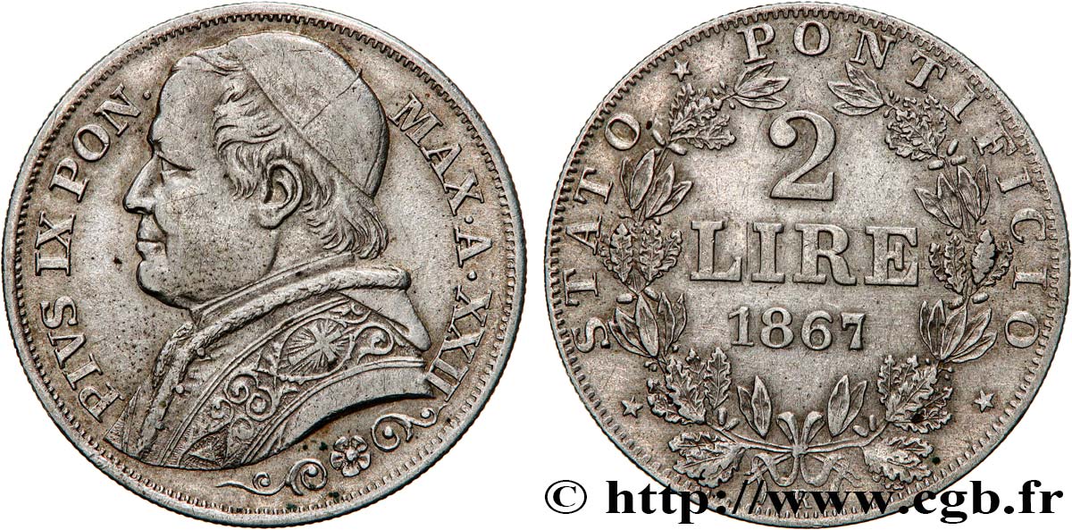 VATICANO Y ESTADOS PONTIFICIOS 2 Lire Pie IX an XXII 1867 Rome MBC 