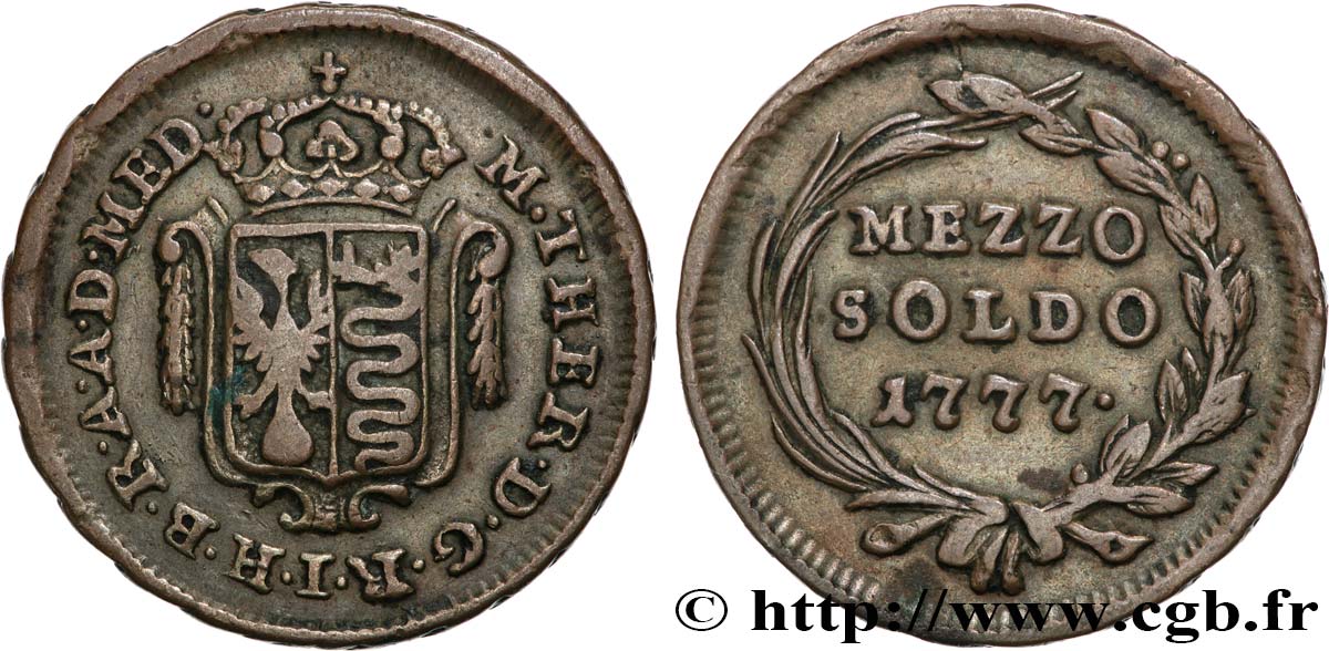 ITALIEN - LOMBARDEI 1/2 Soldo Marie-Thérèse d’Autriche - Duché de Milan 1777 Milan fSS 