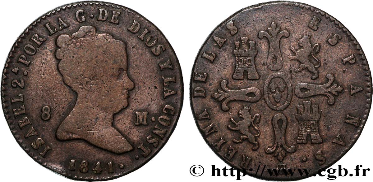 ESPAGNE 8 Maravedis Isabelle II 1841 Ségovie B+ 